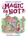 Magic or Not? (eBook): Magic Series, Book 5